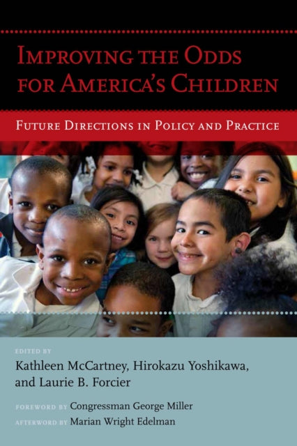 Book cover of: Improving the Odds for America's Children
