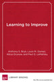 Book cover of: Learning To Improve. By: Anthony S. Bryk