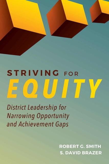 Book cover of: Striving for Equity. By: Robert G. Smith