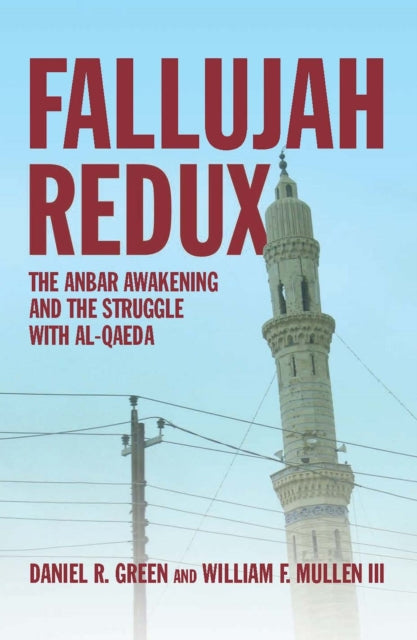 Book cover of: Fallujah Redux. By: Daniel R. Green