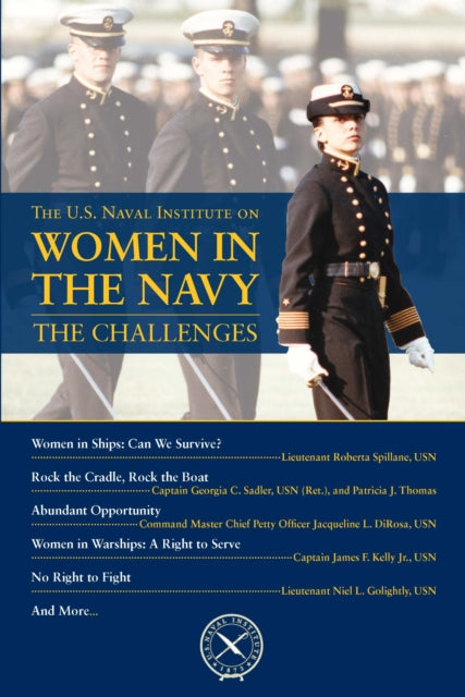 Book cover of: U.S. Naval Institute on Women in Navy: Challenges. By: Thomas J. Cutler