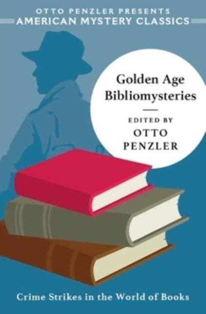 Book cover of: Golden Age Bibliomysteries. By: Otto Penzler