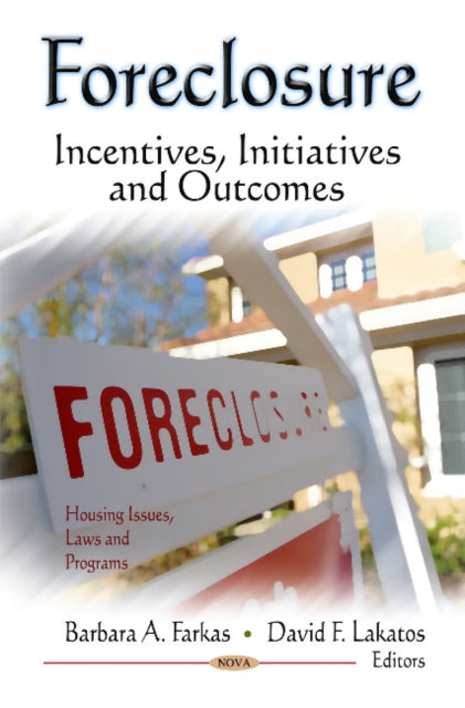 Book cover of: Foreclosure. By: Barbara Farkas