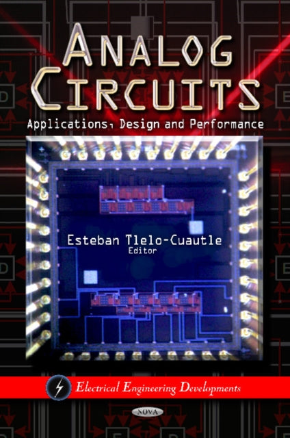 Book cover of: Analog Circuits. By: Esteban Tlelo-Cuautle