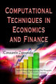 Book cover of: Computational Techniques in Economics & Finance. By: Constantin Zopounidis