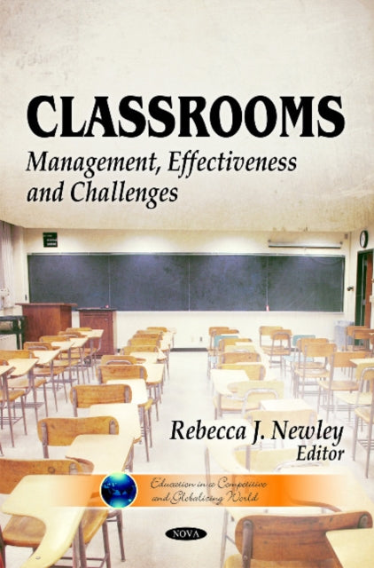 Book cover of: Classrooms. By: Rebecca J. Newley