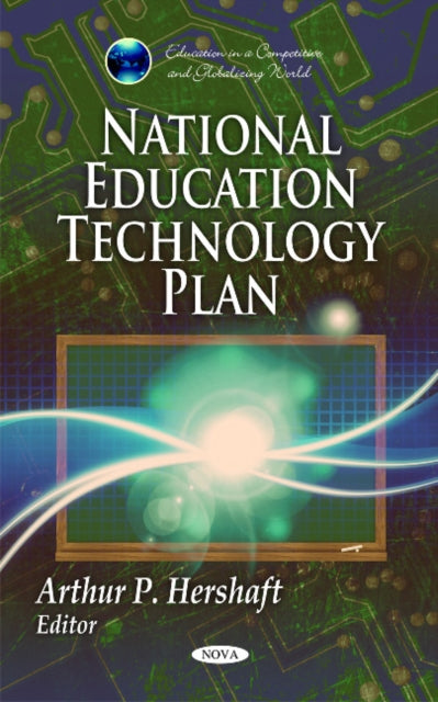 Book cover of: National Education Technology Plan. By: Arthur P. Hershaft