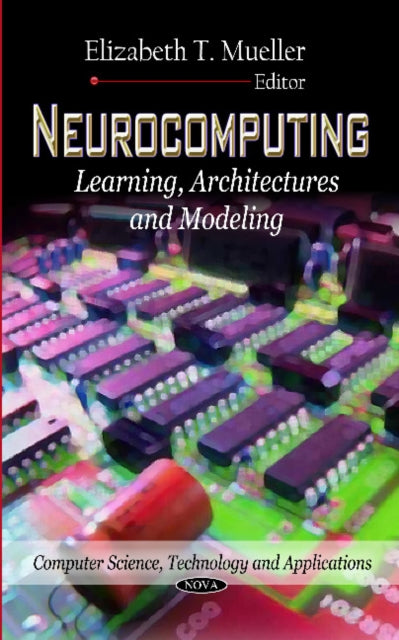 Book cover of: Neurocomputing. By: Elizabeth T. Mueller