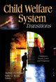 Book cover of: Child Welfare System. By: Aubrey D. Wilson