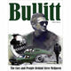 Book cover of: Bullitt: The Cars and People Behind Steve McQueen. By: Matt Stone
