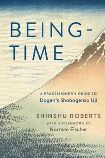 Book cover of: Being-Time. By: Shinshu Roberts