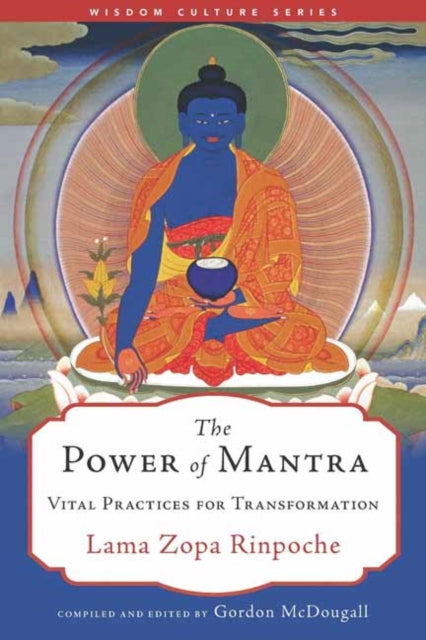 Book cover of: Power of Mantra. By: Lama Zopa Rinpoche