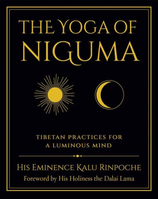 Book cover of: Yoga of Niguma. By: Kalu Rinpoche