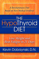 Book cover of: HypoThyroid Diet