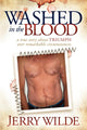 Book cover of: Washed in the Blood. By: Jerry Wilde