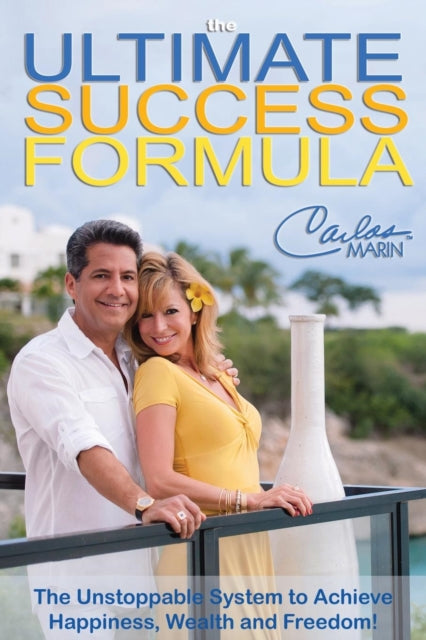 Book cover of: Ultimate Success Formula. By: Carlos Marin