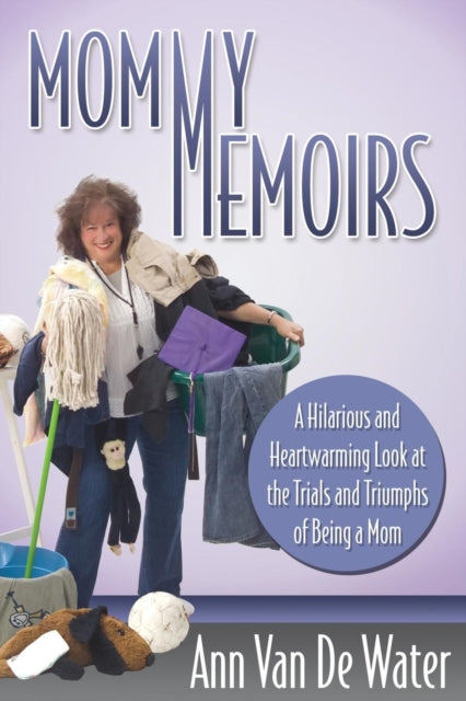 Book cover of: Mommy Memoirs