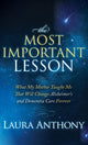Book cover of: Most Important Lesson. By: Laura Anthony
