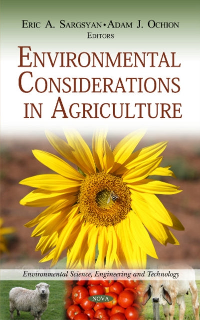 Book cover of: Environmental Considerations in Agriculture. By: Eric A. Sargsyan