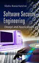 Book cover of: Software Security Engineering. By: Dr Muthu Ramachandran