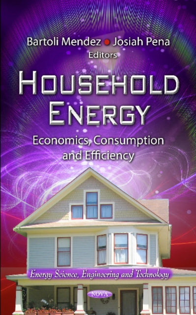 Book cover of: Household Energy. By: Bartoli Mendez