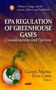 Book cover of: EPA Regulation of Greenhouse Gases. By: Cianni Marino