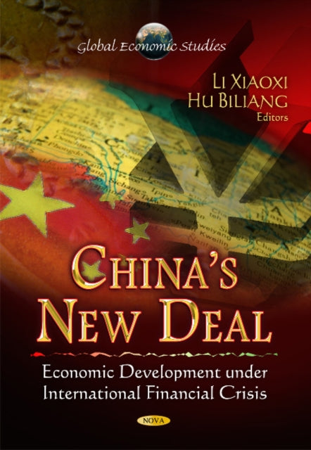 Book cover of: China's New Deal. By: Xiaoxi Li