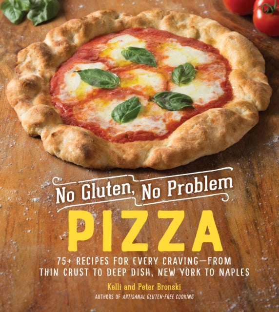Book cover of: No Gluten, No Problem Pizza
