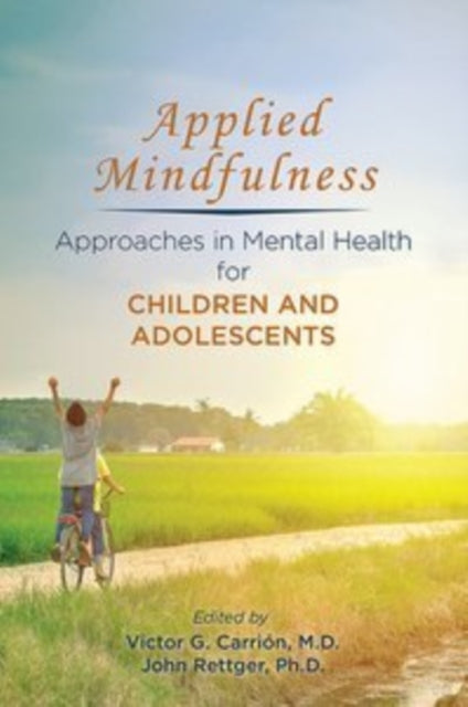 Book cover of: Applied Mindfulness. By: Victor G. Carrión