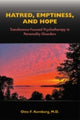 Book cover of: Hatred, Emptiness, and Hope. By: Otto F Kernberg MD