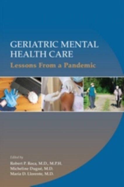 Book cover of: Geriatric Mental Health Care. By: Robert P. Roca