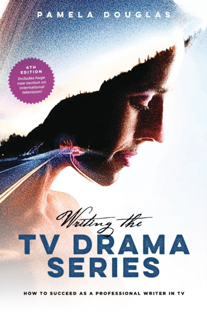 Book cover of: Writing the TV Drama Series. By: Pamela Douglas