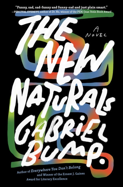 Book cover of: New Naturals. By: Gabriel Bump
