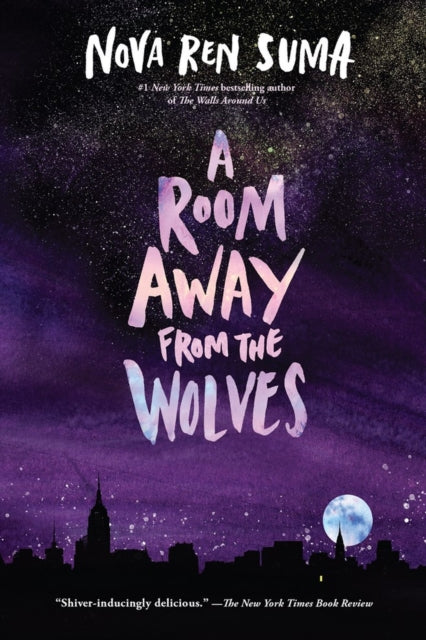 Book cover of: Room Away From the Wolves. By: Nova Ren Suma
