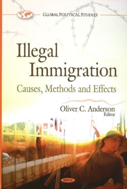 Book cover of: Illegal Immigration. By: Oliver C. Anderson