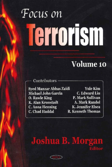 Book cover of: Focus on Terrorism. By: Joshua B. Morgan