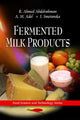 Book cover of: Fermented Milk Products. By: R. Ahmed Abdelrahman