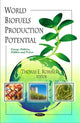 Book cover of: World Biofuels Production Potential. By: Thomas E. Rommer