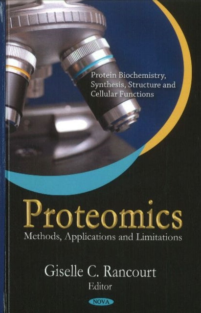 Book cover of: Proteomics. By: Giselle C. Rancourt