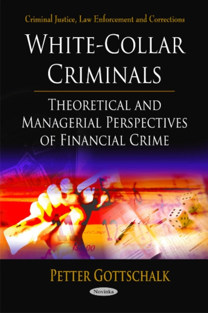 Book cover of: White-Collar Criminals. By: Peter Gottschalk