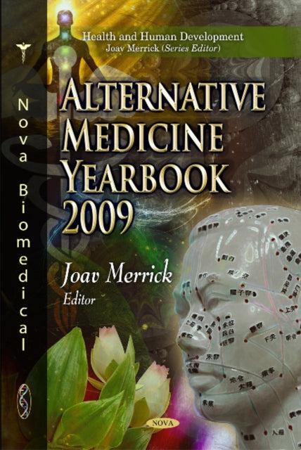 Book cover of: Alternative Medicine Yearbook 2009. By: Joav Merrick