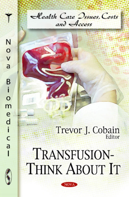 Book cover of: Transfusion. By: Trevor J. Cobain