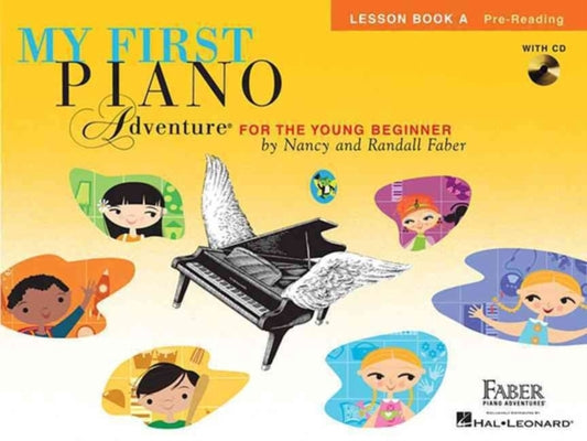 My First Piano Adventure Lesson Book A 9781616776190 Nancy Faber