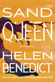 Book cover of: Sand Queen. By: Helen Benedict