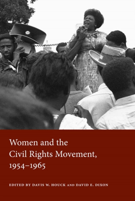 Book cover of: Women and the Civil Rights Movement, 1954-1965