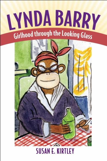 Book cover of: Lynda Barry. By: Susan E. Kirtley