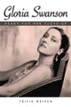 Book cover of: Gloria Swanson. By: Tricia Welsch