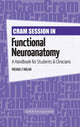 Book cover of: Cram Session in Functional Neuroanatomy. By: Michael F. Nolan