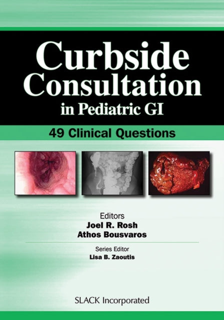 Book cover of: Curbside Consultation in Pediatric GI
