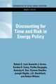 Book cover of: Discounting for Time and Risk in Energy Policy